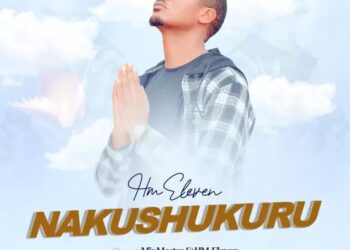 DOWNLOAD HM Eleven – Nakushukuru mp3