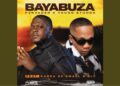 DOWNLOAD Pervader – Bayabuza Ft Young Stunna, Kabza De Small & Sly mp3