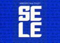 DOWNLOAD Mbosso ft Chley – Sele mp3