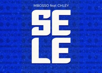 DOWNLOAD Mbosso ft Chley – Sele mp3
