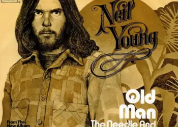 Neil Young “Old Man” Meaning