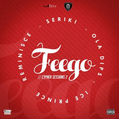 VIDEO + AUDIO | Reminisce ft. Seriki x Ice Prince x OlaDips – Feego