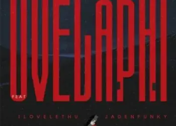 DOWNLOAD Luu Nineleven, DJY Bless & RSA Pondo – Uvelaphi ft ilovelethu & Jadenfunky mp3