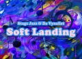 DOWNLOAD Stagz Jazz & Da Vynalist – Soft Landing mp3