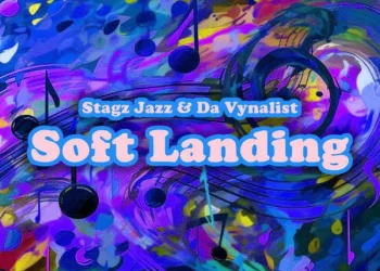 DOWNLOAD Stagz Jazz & Da Vynalist – Soft Landing mp3