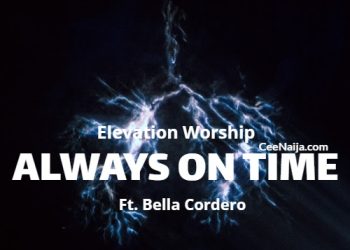 DOWNLOAD Elevation Worship – Always On Time mp3