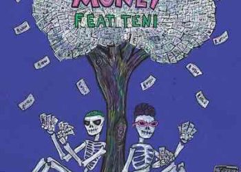 DOWNLOAD Kida Kudz – Money ft. Teni mp3