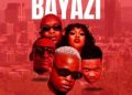 DOWNLOAD Sjavas Da Deejay, TitoM & Vyno Keys – Bayazi Ft. Mellow & Sleazy, Nobantu Vilakazi & Cowboii mp3