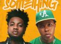 DOWNLOAD Tspykes – Something Something (Remix) ft. Shoday mp3
