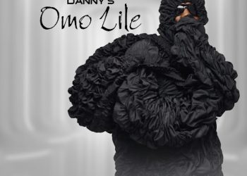 DOWNLOAD Danny S – Omo Lile mp3