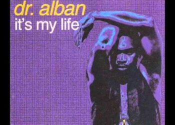 DOWNLOAD Dr. Alban – It’s My Life mp3