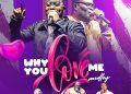 DOWNLOAD Henrisoul – Why You Love Me (Live) ft. Nosa & Tobi Jeff Richards mp3
