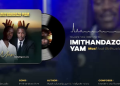 DOWNLOAD Masi – Imithandazo Yam ft Betusile mp3