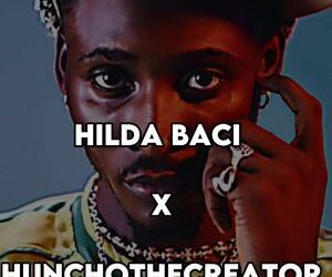 DOWNLOAD HunchoTheCreator – Hilda Baci mp3