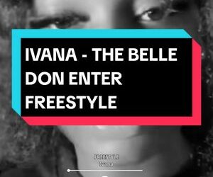 DOWNLOAD Ivana – The belle don enter mp3