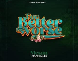 DOWNLOAD Mcsan – For Better for Worse mp3