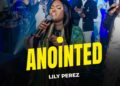 DOWNLOAD Lily Perez – Anointed (Live) mp3