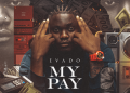 DOWNLOAD Evado – My Pay mp3