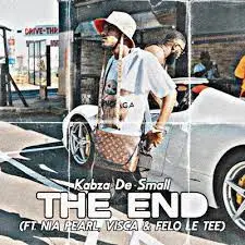 DOWNLOAD Kabza De Small – The End Ft. Nia Pearl & Visca mp3
