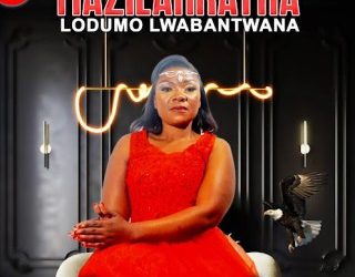 DOWNLOAD Mazilankatha Lo Dumo Lwabantwana – Sithwale Nkosi mp3