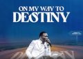 DOWNLOAD Dr Paul Enenche – On My Way To Destiny mp3