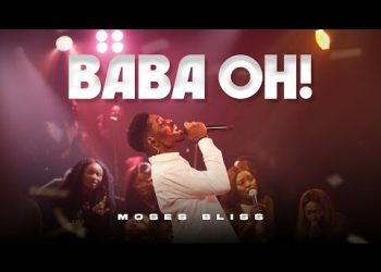 DOWNLOAD Moses Bliss – Baba Oh (mp3 + Lyrics)