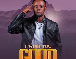 DOWNLOAD Godfrey Steven – I Wish You Good mp3
