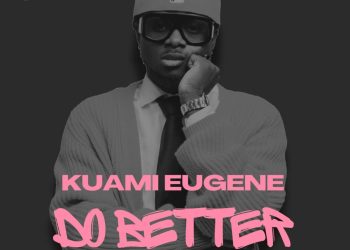 DOWNLOAD Kuami Eugene – Do Better mp3