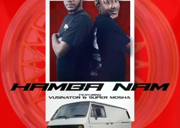 DOWNLOAD Killa Punch, Miano – ‎Hamba Nam ft. Vusinator & Super Mosha mp3