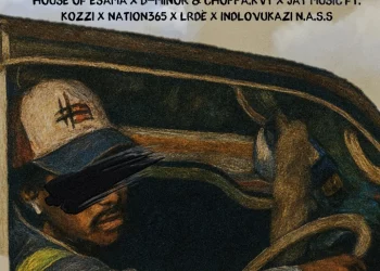 DOWNLOAD House Of Esama – Gibela Ft. MINOR, Choppa, Jay Music, Kozzi, Nation-365, LRDÈ & iNdlovukazi N.a.s.s mp3