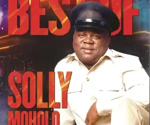 Solly Moholo - Ntate Nthome (Best Of)