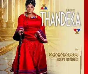 DOWNLOAD Thandeka Radebe - Indawo Yenyembezi mp3