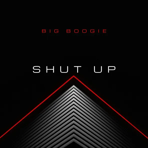 Big Boogie Shut Up
