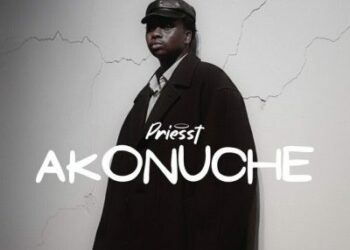 DOWNLOAD Priesst – Akonuche mp3