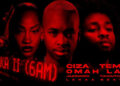Ciza & Tems & Omah Lay Isaka II (6am) [Omah Lay’s Verse] (mp3 Download)
